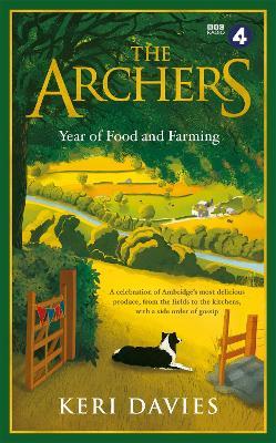 Archers Year Of Food and Farming
