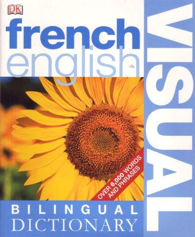 Visual French English Bilingual Dictionary
