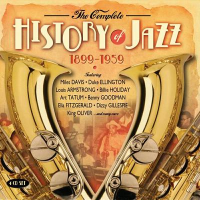 V/A - COMPLETE HISTORY OF JAZZ: 1899-1959 4CD