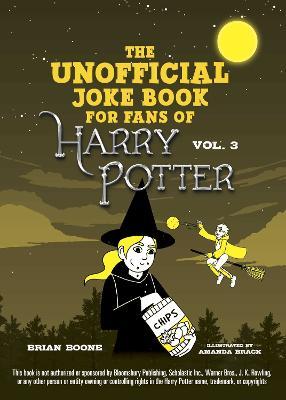 Unofficial Joke Book for Fans of Harry Potter: Vol. 3