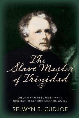 Slave Master of Trinidad