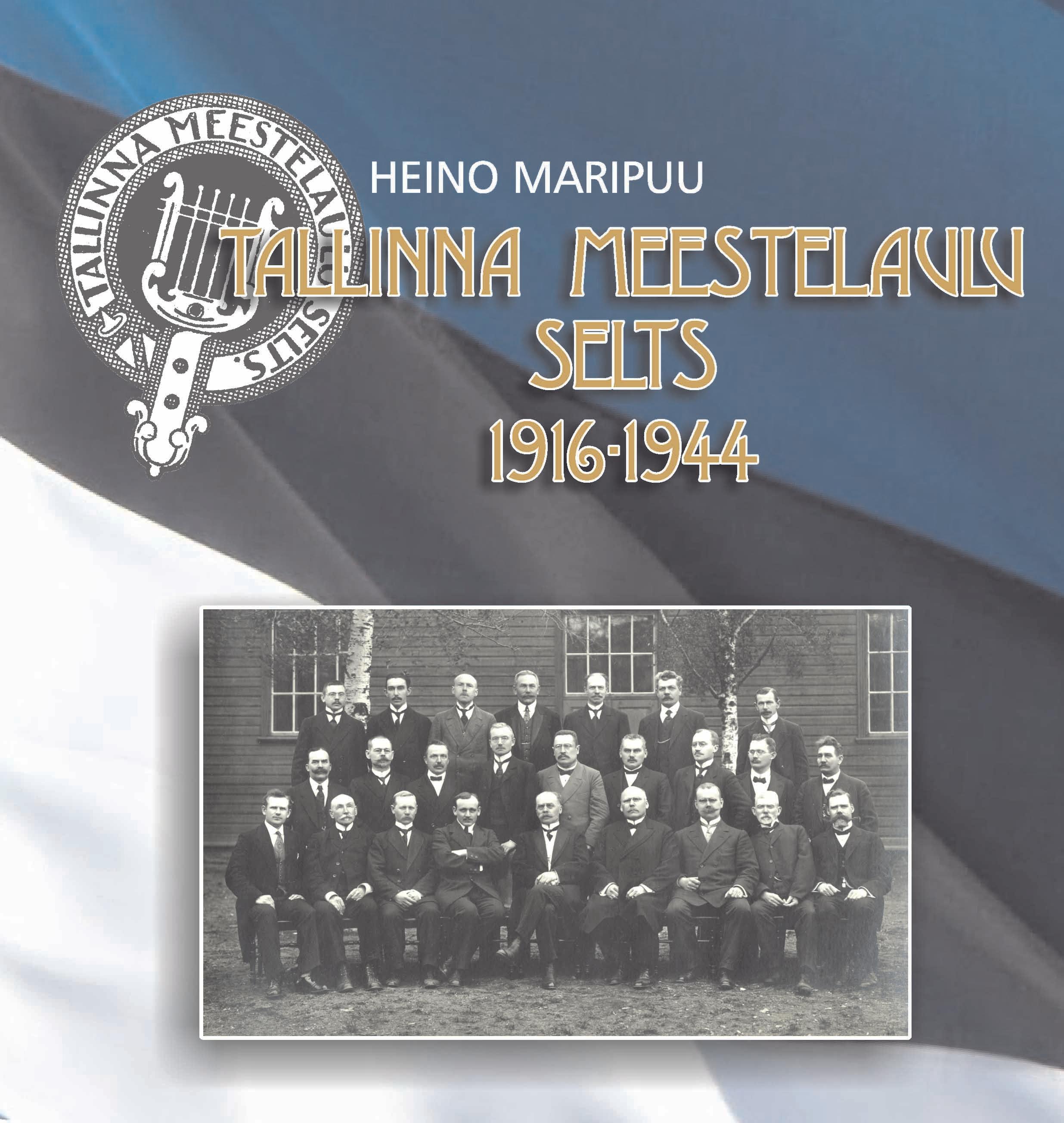 TALLINNA MEESTELAULU SELTS 1916 - 1944 + CD
