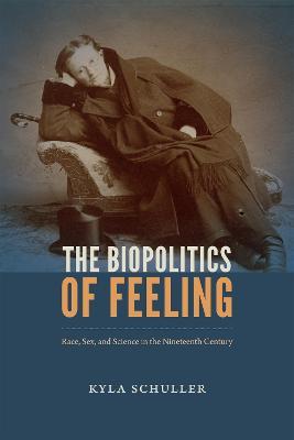 Biopolitics of Feeling