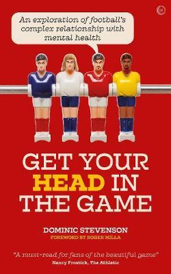 Get Your Head in the Game