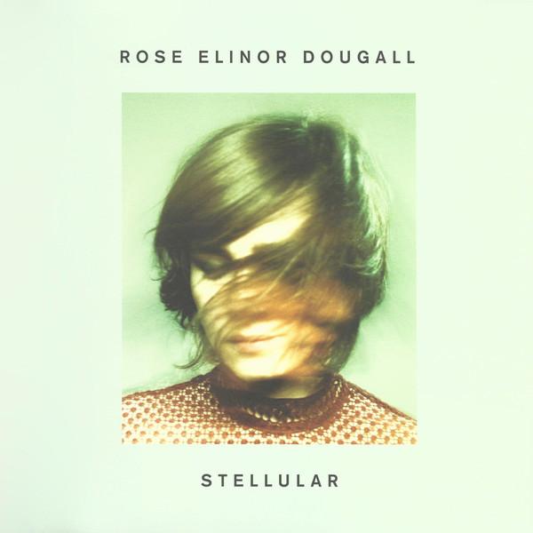 Rose Elinor Dougall - Stellular (2017) LP