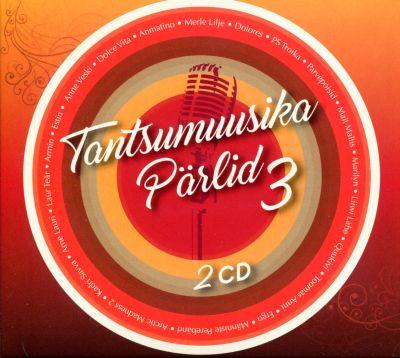 TANTSUMUUSIKA PÄRLID VOL 3 (2017) 2CD