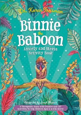 Binnie the Baboon Anxiety and Stress Activity Book
