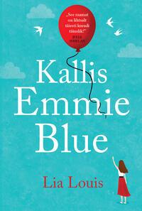 E-raamat: KALLIS EMMIE BLUE