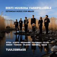 Tuulisbrass - Eesti muusika vaskpillidele (2023) CD